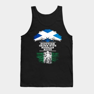 Scottish Grown With Nigerian Roots - Gift for Nigerian With Roots From Nigeria Tank Top